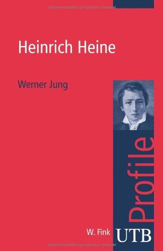 Heinrich Heine. UTB Profile