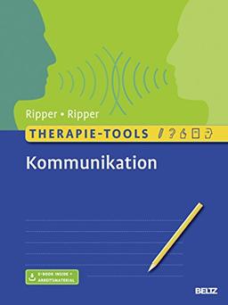 Therapie-Tools Kommunikation: Mit E-Book inside und Arbeitsmaterial