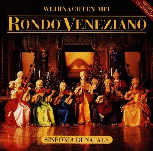 Weihnachten mit Rondo Veneziano - Sinfonia di Natale