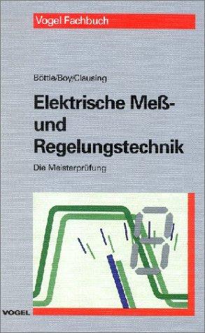 Elektrische Meß- und Regelungstechnik