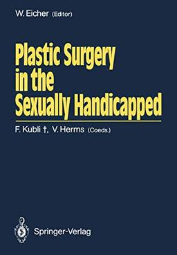 Plastic Surgery in the Sexually Handicapped