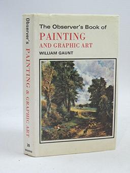 The Observer's Book of Painting and Graphic Art