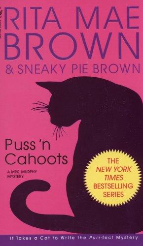 Puss 'n Cahoots (Mrs. Murphy Mysteries)