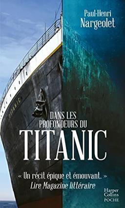 Dans les profondeurs du Titanic