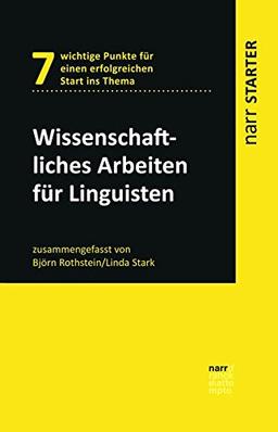 Wissenschaftliches Arbeiten für Linguisten (narr STARTER)