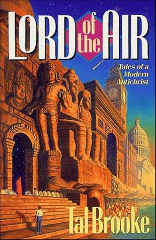 Lord of the Air: Tales of a Modern Antichrist