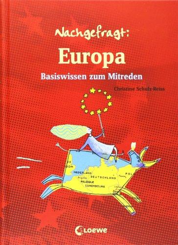 Nachgefragt: Europa: Basiswissen zum Mitreden