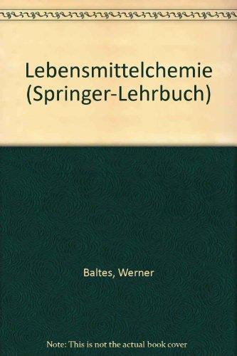 Lebensmittelchemie (Springer-Lehrbuch)