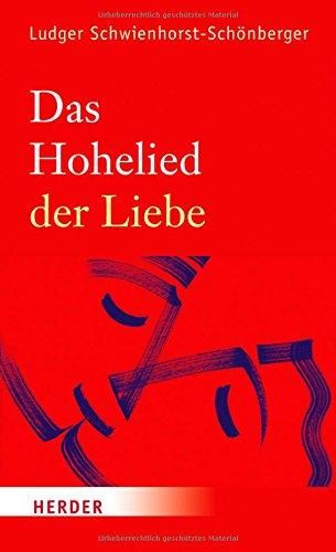 Das Hohelied der Liebe