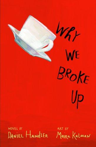 Why We Broke Up