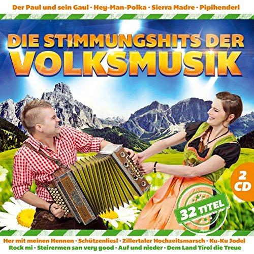 Die Stimmungshits der Volksmusik; 32 Titel; Her mit meine Hennen; Schützenliesl; Zillertaler Hochzeitsmarsch; Pipihenderl; Rock mi; Rosi Polka; Auf und nieder; Land Tirol die Treue; Schürzenjäger; Pagger Buam; Schneiderwirt Trio; Oeschs die Dritten