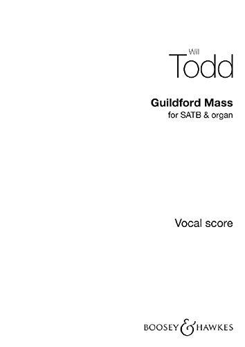 Guildford Mass: gemischter Chor (SATB divisi) und Orgel. Orgelauszug.