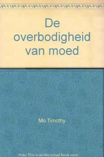 De overbodigheid van moed