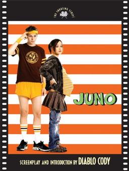 Juno: The Shooting Script (Newmarket Shooting Script)