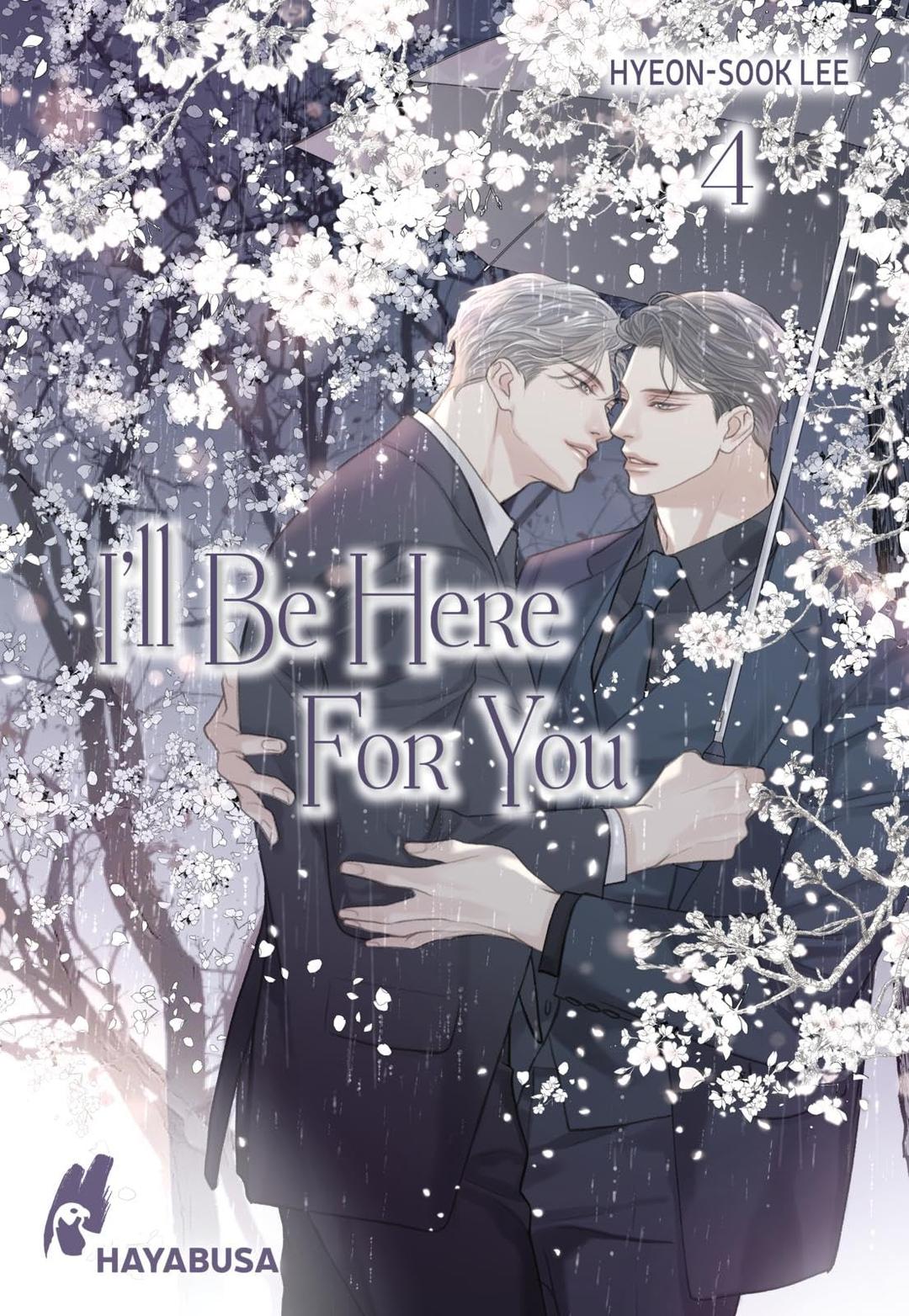 I'll Be Here For You 4: Leidenschaftliches Boys-Love-Liebesdrama ab 18 – Der Abschlussband des Webtoon-Hits aus Korea von Erfolgsautorin Hyeon-sook ... MUST DIE)! Komplett in Farbe und unzensiert!