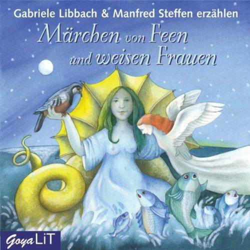 Märchen Von Feen und Weisen Frauen