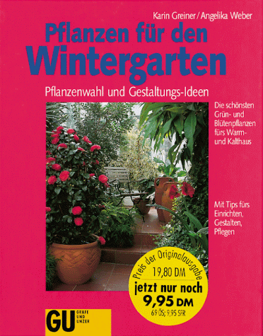 Pflanzen für den Wintergarten