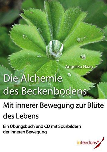 Die Alchemie des Beckenbodens: Mit innerer Bewegung zur Blüte des Lebens