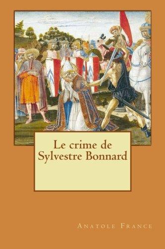 Le crime de Sylvestre Bonnard