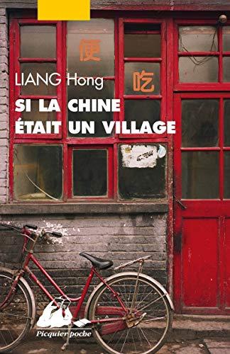 Si la Chine était un village