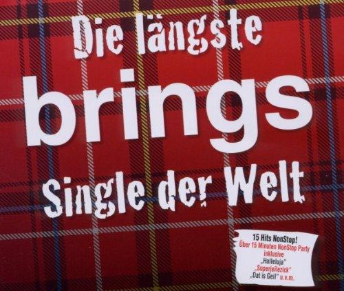 Die Längste Brings Single der Welt