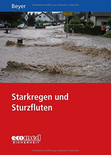 Starkregen und Sturzfluten