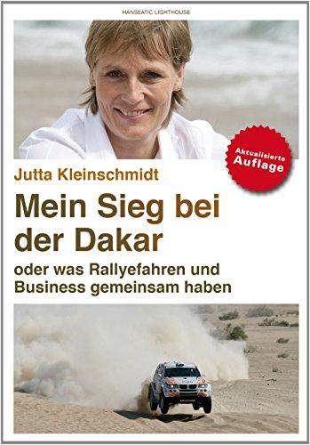 Mein Sieg bei der Dakar oder was Rallyefahren und Business gemeinsam haben