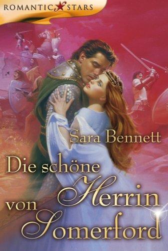 Die schöne Herrin von Somerford.