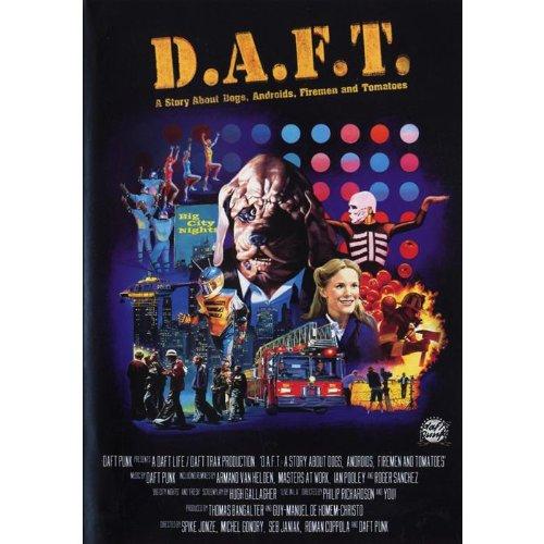 D.A.F.T.: A Story About Dogs, Androids, Firemen and Tomatoes