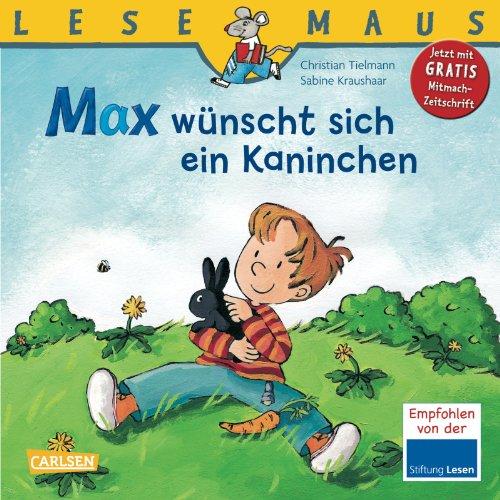 LESEMAUS, Band 43: Max wünscht sich ein Kaninchen