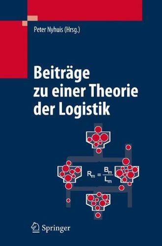 Beiträge zu einer Theorie der Logistik