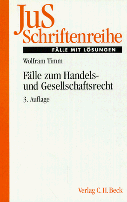 JuS-Schriftenreihe, H.70, Fälle zum Handelsrecht und Gesellschaftsrecht