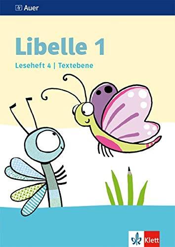 Libelle 1: Leseheft 4, Textebene Klasse 1 (Libelle. Ausgabe ab 2019)