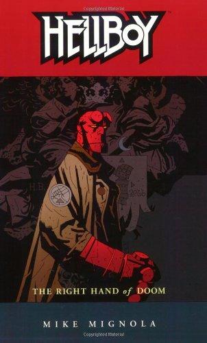 Hellboy Vol. 4: The Right Hand of Doom: Right Hand of Doom v. 4