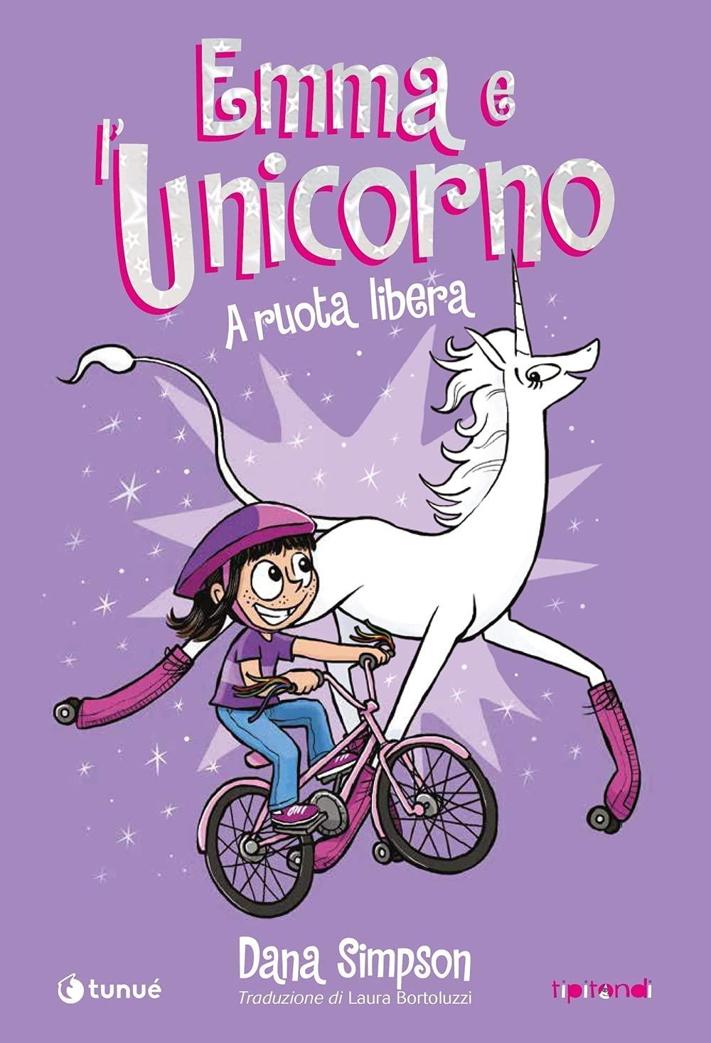 EMMA E L'UNICORNO. A RUOTA LIB