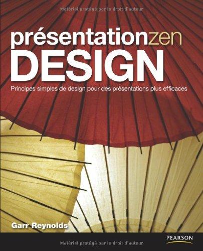 Présentation zen design : principes simples de design pour des présentations plus efficaces