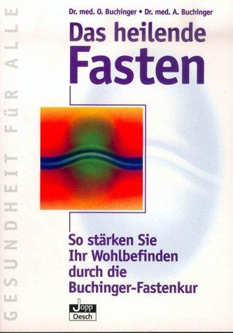 Das heilende Fasten