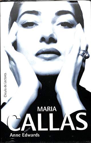 María Callas: una biografía íntima