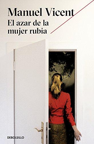 El azar de la mujer rubia (BEST SELLER, Band 26200)