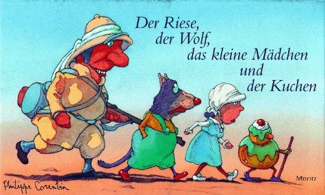 Der Riese, der Wolf, das kleine Märchen und der Kuchen