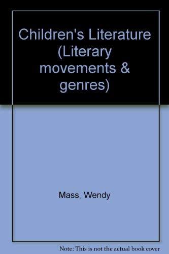 Children's Literature (Greenhaven Press Companion to Literary Movements and Genres)