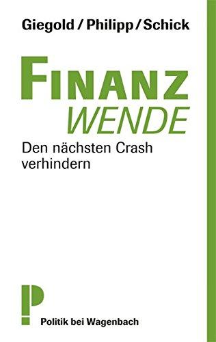 Finanzwende: Den nächsten Crash verhindern (WAT)