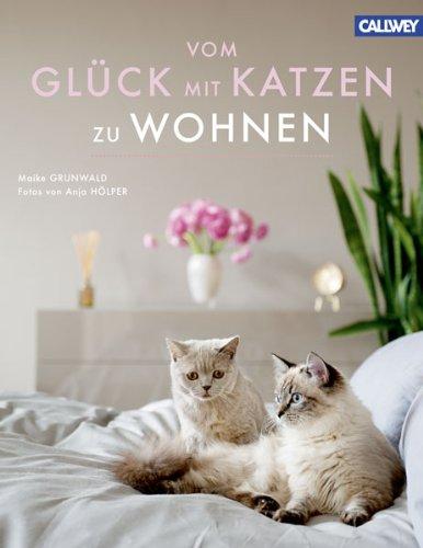 Vom Glück mit Katzen zu Wohnen: besondere Katzenfreunde und ihre Wohnungen