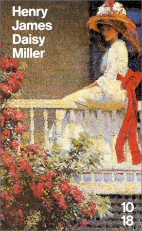 Daisy Miller : suivi de deux nouvelles