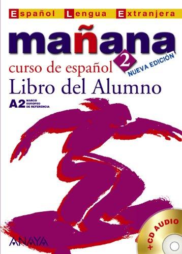 Mañana 2 (Métodos - Mañana - Mañana 2 Nivel Medio - Libro Del Alumno)