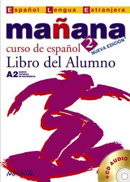 Mañana 2 (Métodos - Mañana - Mañana 2 Nivel Medio - Libro Del Alumno)