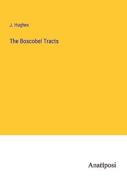 The Boscobel Tracts