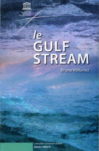 Le Gulf Stream (Collection Coi Forum Oceans)