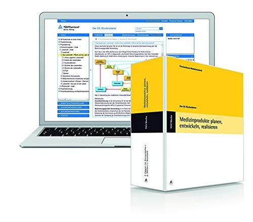 Medizinprodukte planen, entwickeln, realisieren - Der CE-Routenplaner: Grundwerk inkl. 37. Erg. 2021