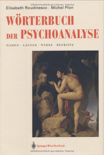 Wörterbuch der Psychoanalyse: Namen, Länder, Werke, Begriffe